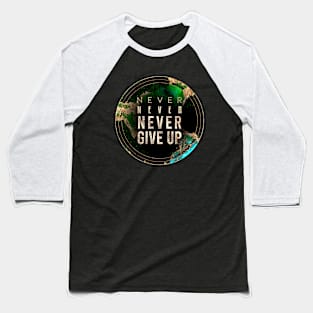 Gold Inspirational Never Give Up B - Circle Shield Baseball T-Shirt